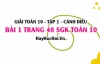 Giải bài 1 trang 48 Toán 10 Tập 1 SGK Cánh Diều